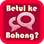 icon Betul Ke Bohong Eh?