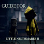 icon Little Nightmares 2 Game Guide