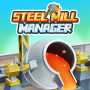icon Steel Mill Manager-Idle Tycoon