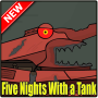 icon Five Nights With a Tank