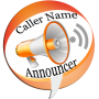 icon Speak Caller Name: Announcer ♫