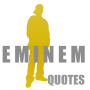 icon Quotes by Eminem