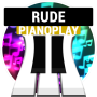 icon Rude PianoPlay