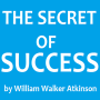 icon The Secret of SuccessWilliam Walker Atkinson