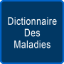 icon Diccinario des Maladies