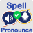 icon Spell and Pronounce 5.1.0